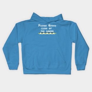 Please Stand Clear Of the Doors - Lime FRONT/BACK DESIGN Kids Hoodie